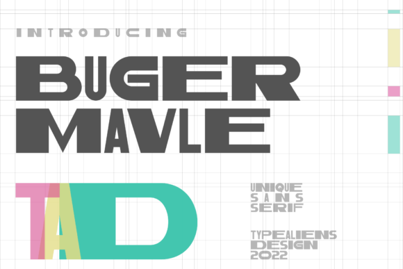 Bugermavle: A Font for Bold Campaigns