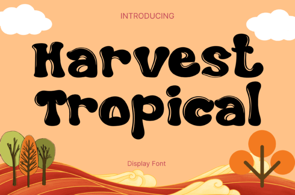 Harvest Tropical Font for Business Branding